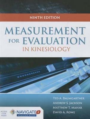 Measurement For Evaluation In Kinesiology - Ted A. Baumgartner,Andrew S. Jackson,Matthew T. Mahar - cover