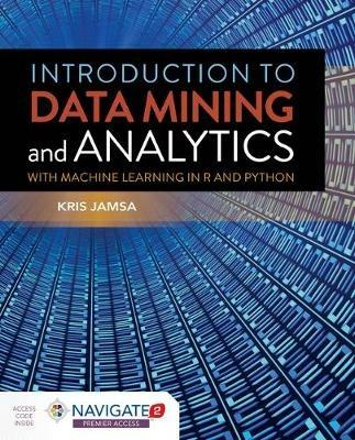 Introduction To Data Mining And Analytics - Kris Jamsa - cover