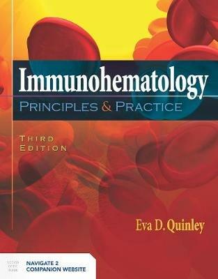 Immunohematology: Principles And Practice - Eva D Quinley - cover