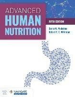 Advanced Human Nutrition - Denis M Medeiros,Robert E.C. Wildman - cover