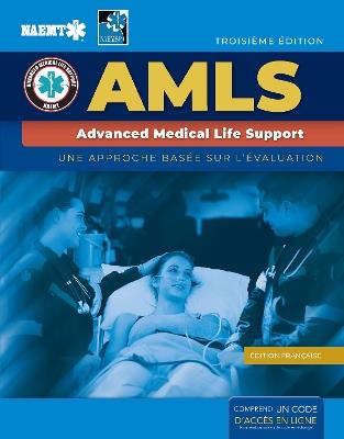 French AMLS: Support Avance De Vie Medicale with Course Manual EBook - National Association of Emergency Medical Technicians (NAEMT) - cover
