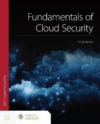 Fundamentals of Cloud Security - Andy Igonor - cover
