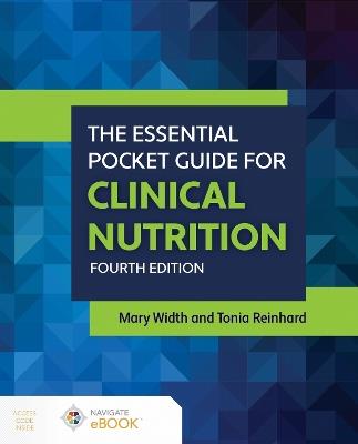 The Essential Pocket Guide for Clinical Nutrition - Mary Width - cover