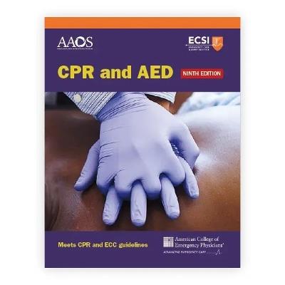 CPR and AED - American Academy of Orthopaedic Surgeons (AAOS),American College of Emergency Physicians (ACEP),Alton L. Thygerson - cover