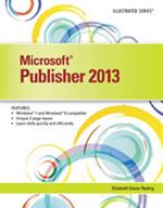 Microsoft? Publisher 2013: Illustrated