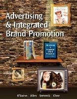 Advertising and Integrated Brand Promotion (with CourseMate with Ad Age Printed Access Card) - Chris Allen,Richard Semenik,Thomas O'Guinn - cover