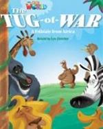 Our World Readers: The Tug-of-War: British English