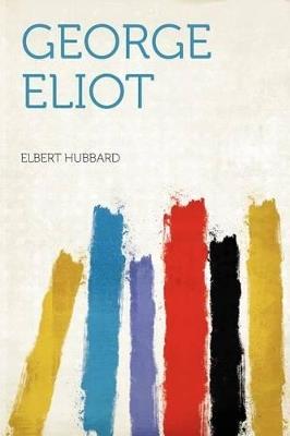 George Eliot - Hubbard Hubbard - cover