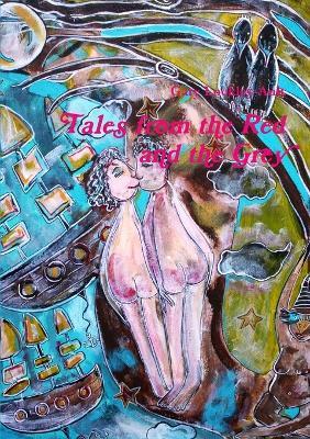 Tales from the Red and the Grey - Gary Lockley-Ault - cover