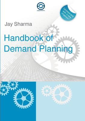 Handbook of Demand Planning - Jay Sharma - cover