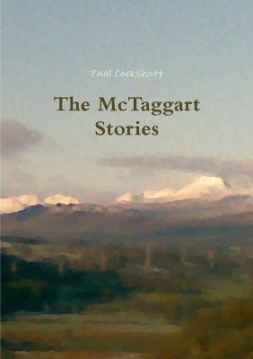The McTaggart Stories - Paul Cockshott - cover
