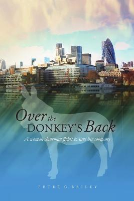 'Over the Donkey's Back' - Peter Bailey - cover