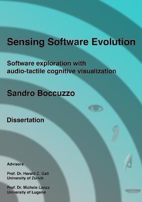 Sensing Software Evolution (Paperback - Black and White) - Sandro Boccuzzo - cover