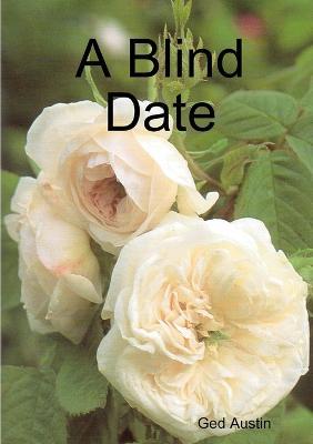 A Blind Date - Ged Austin - cover