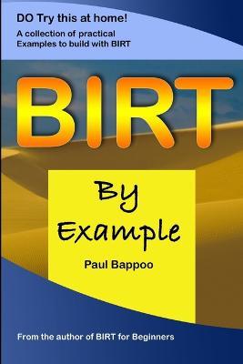 BIRT by Example - Paul Bappoo - cover