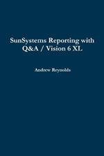 SunSystems Reporting with Q&A / Vision 6 XL