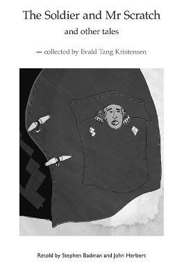 The Soldier and Mr Scratch - hardcover - Stephen Badman - cover