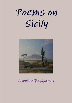 Poems on Sicily - Carmine Rapisarda - cover