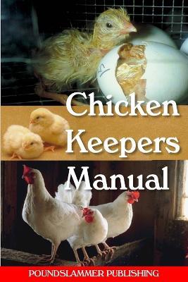 Chicken Keepers Manual - Paul Cresswell - cover
