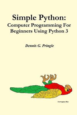 Simple Python - Dennis Pringle - cover