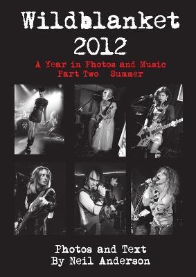 Wildblanket 2012 Part Two - Neil Anderson - cover
