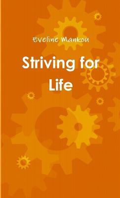 Striving for Life - Eveline Mankou - cover