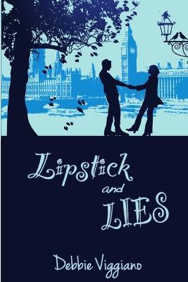 Lipstick and Lies - Debbie Viggiano - cover