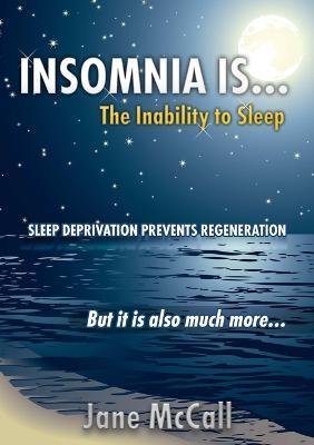 Insomnia is - Jane McCall - cover