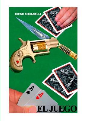 El Juego - Diego Siciarelli - cover