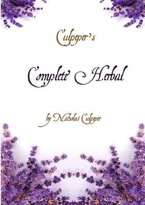 Culpeper's Complete Herbal - Nicholas Culpeper - cover