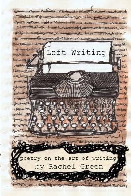 Left Writing - Rachel Green - cover