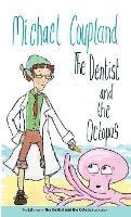 The Dentist and the Octopus - Michael Coupland - cover