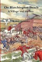 On Blatchington Beach - Rodney Castleden - cover