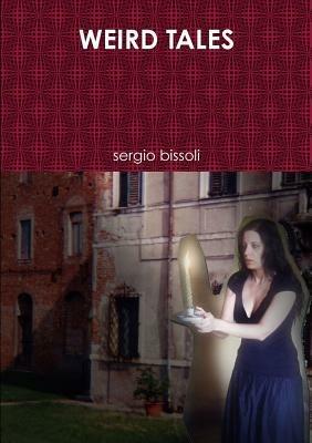 Weird Tales - sergio bissoli - cover