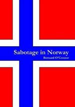 Sabotage in Norway