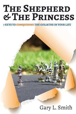 The Shepherd and the Princess - Gary L. Smith - cover