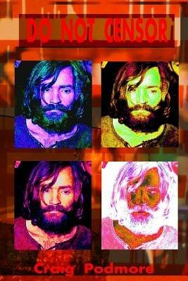 Do Not Censor - Craig Podmore - cover