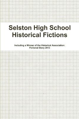 Selston High School Historical Fictions - Will Wright - cover