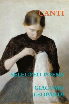 Canti. Selected Poems - Giacomo Leopardi - cover