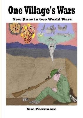 One Village's Wars - Sue Passmore - cover