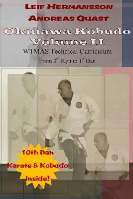 Okinawa Kobudo - Volume II - Andreas Quast,Leif Hermansson - cover