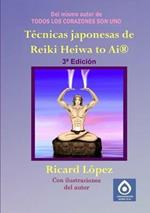 Tecnicas Japonesas De Reiki Heiwa to Ai (R)