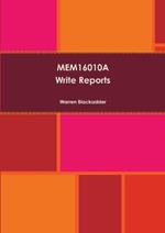Mem16010a Write Reports