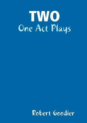 Two - Robert Goodier - cover