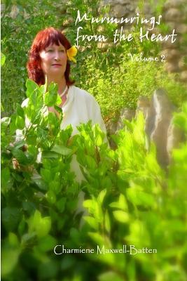 Murmurings from the Heart - Volume 2 - Charmiene Maxwell-Batten - cover