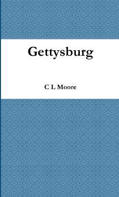 Gettysberg - C. L. Moore - cover