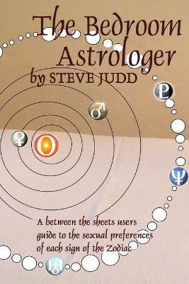 The Bedroom Astrologer - Steve Judd - cover