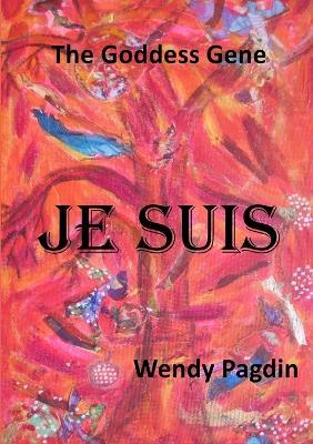 Je Suis - Wendy Pagdin - cover