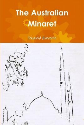 The Australian Minaret - Dzavid Haveric - cover