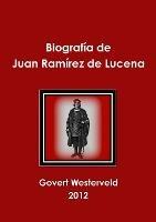 Biografia de Juan Ramirez de Lucena - Govert Westerveld - cover